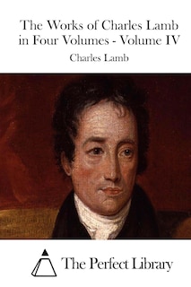 Front cover_The Works of Charles Lamb in Four Volumes - Volume IV