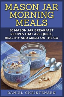 Front cover_Mason Jar Morning Meals
