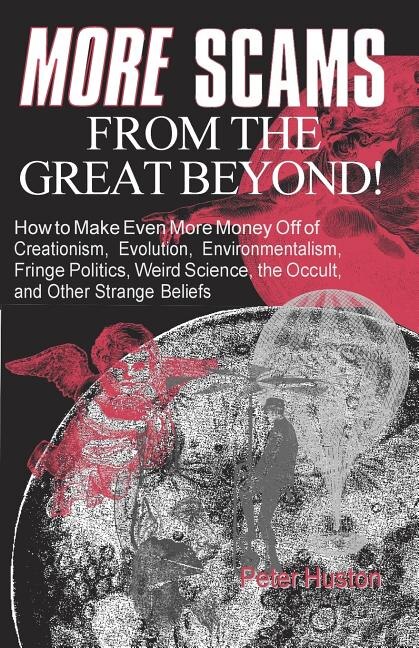 Front cover_More Scams from the Great Beyond