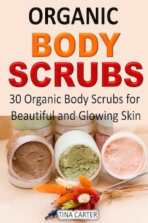 Couverture_Organic Body Scrubs