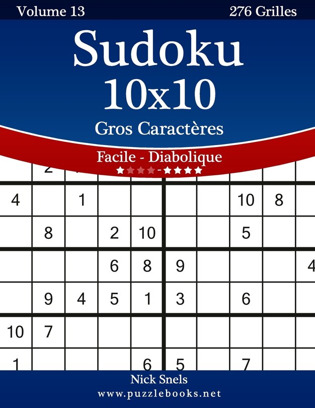 Couverture_Sudoku 10x10 Gros Caractères - Facile à Diabolique - Volume 13 - 276 Grilles