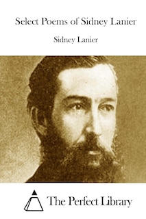 Front cover_Select Poems of Sidney Lanier