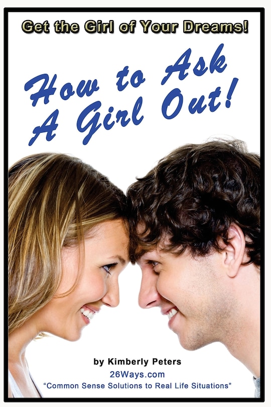 Front cover_How to Ask a Girl Out