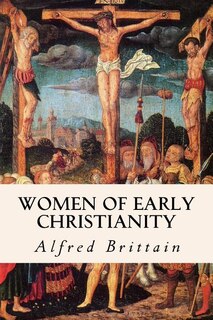 Front cover_Women of Early Christianity