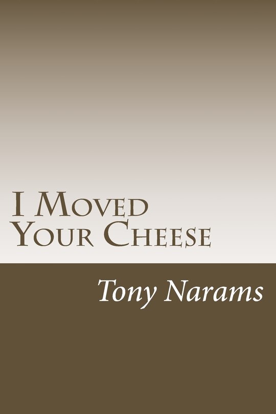 Couverture_I Moved Your Cheese