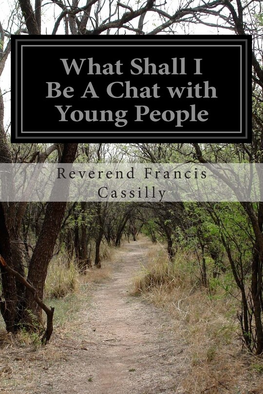 Front cover_What Shall I Be A Chat with Young People