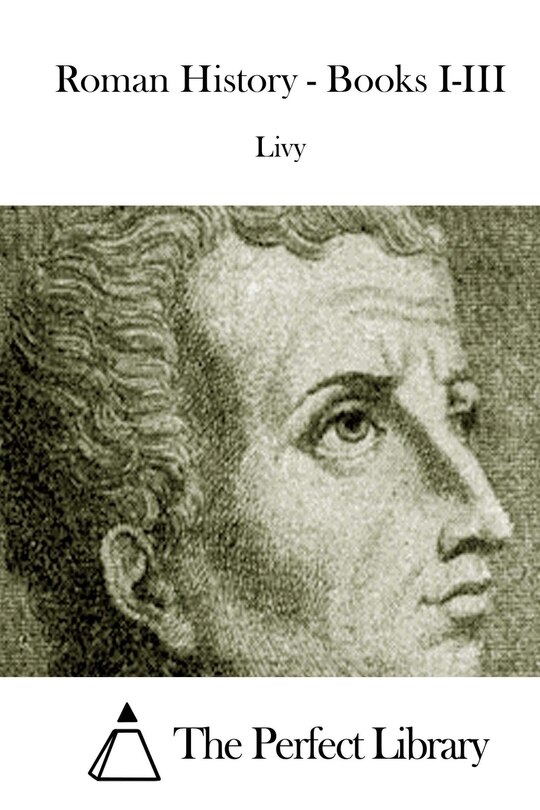 Front cover_Roman History - Books I-III