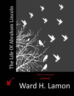 Front cover_The Life Of Abraham Lincoln