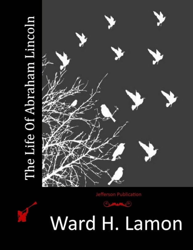 Front cover_The Life Of Abraham Lincoln