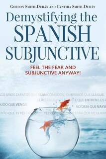 Couverture_Demystifying The Spanish Subjunctive