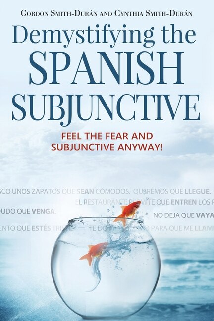 Couverture_Demystifying The Spanish Subjunctive