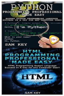 Front cover_Python Programming Professional Made Easy & HTML Professional Programming Made Easy