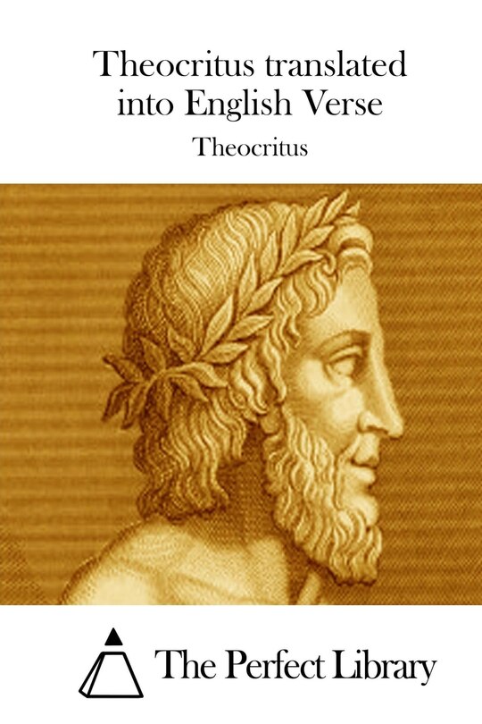 Front cover_Theocritus translated into English Verse