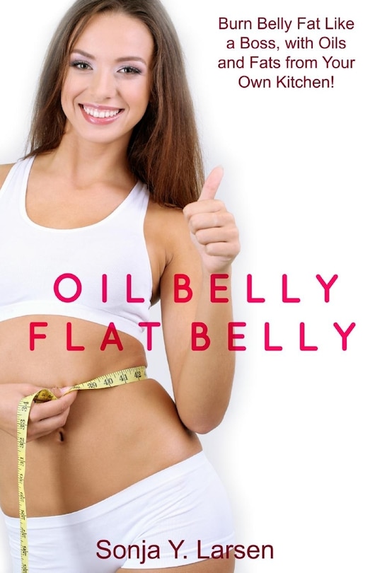 Couverture_Oil Belly, Flat Belly