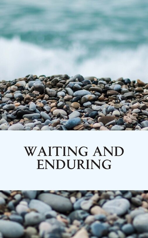 Couverture_Waiting and Enduring