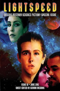 Couverture_Lightspeed Magazine, June 2015 (queers Destroy Science Fiction Special Issue)