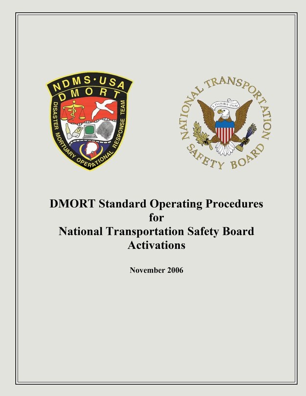 Front cover_DMORT Standard Operating Procedures for National Transportation Safety Board Activiations