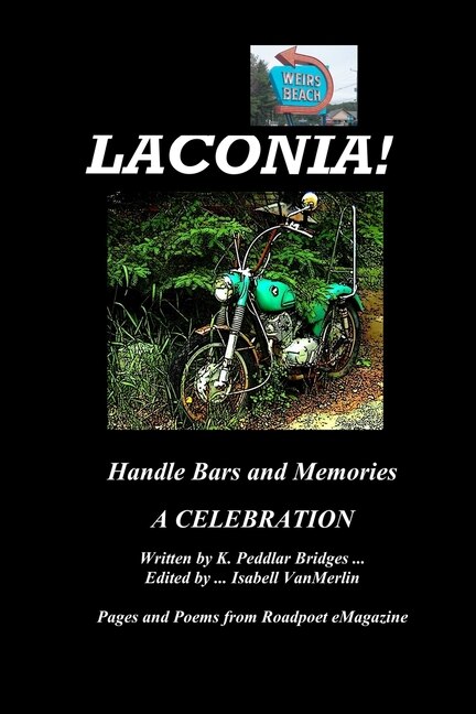 Laconia!: Handlebars and Memories