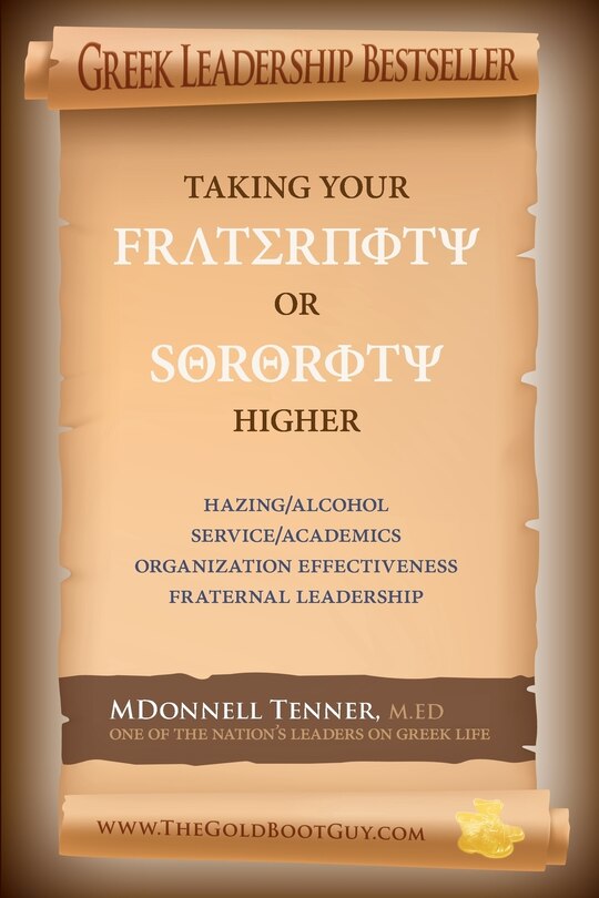 Taking Your Fraternity or Sorority Higher