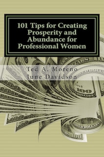Couverture_101 Tips for Creating Prosperity and Abundance for Professional Women