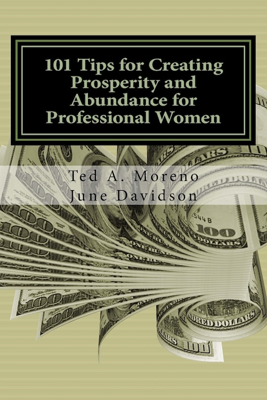 Couverture_101 Tips for Creating Prosperity and Abundance for Professional Women