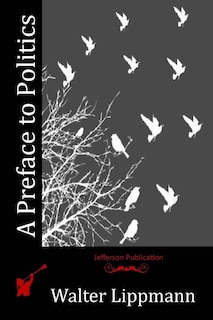 Couverture_A Preface to Politics