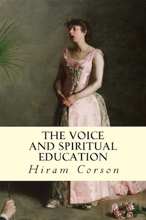 The Voice and Spiritual Education