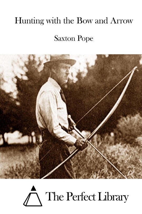 Front cover_Hunting with the Bow and Arrow