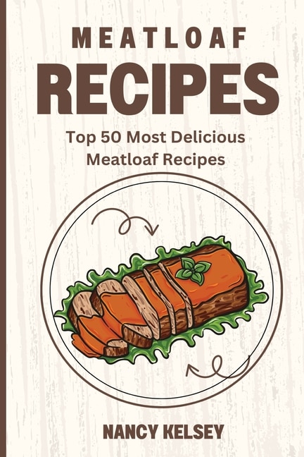 Front cover_Meatloaf Recipes