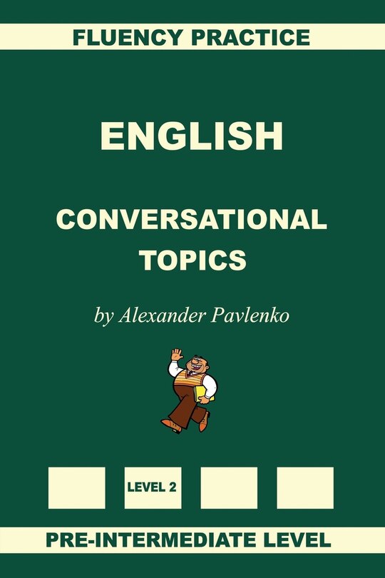 Couverture_English, Conversational Topics, Pre-Intermediate Level
