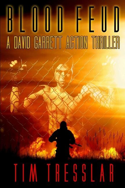Blood Feud: A David Garrett Action Thriller