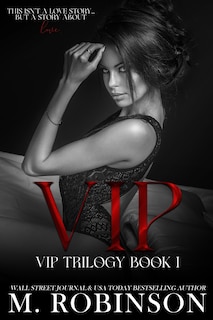 Vip: Vip Trilogy Book One