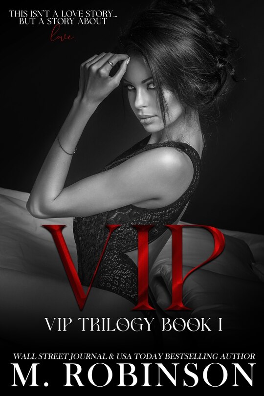 Vip: Vip Trilogy Book One