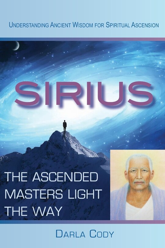 Front cover_Sirius The Ascended Masters Light The Way