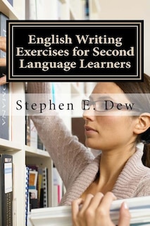 Front cover_English Writing Exercises for Second Language Learners
