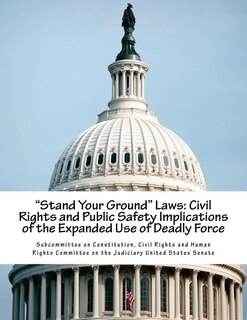 Front cover_Stand Your Ground Laws