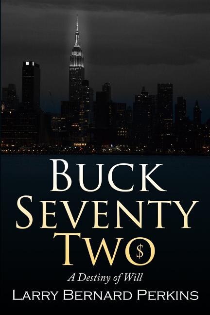 Front cover_Buck Seventy Two