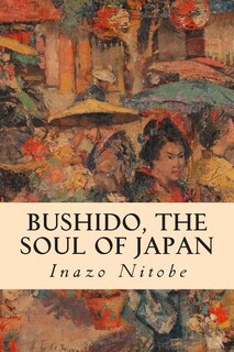 Front cover_Bushido, the Soul of Japan