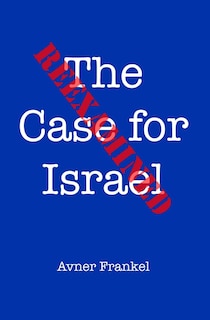 Couverture_The Case for Israel Reexamined