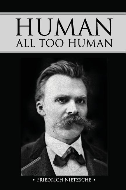 Front cover_Human, All Too Human