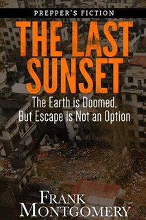 Couverture_The Last Sunset (Preppers Fiction)