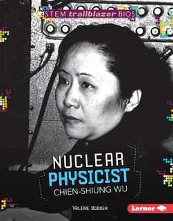 Couverture_Nuclear Physicist Chien-Shiung Wu