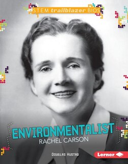 Couverture_Environmentalist Rachel Carson