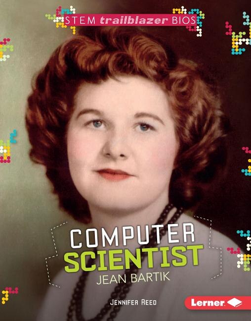 Front cover_Computer Scientist Jean Bartik