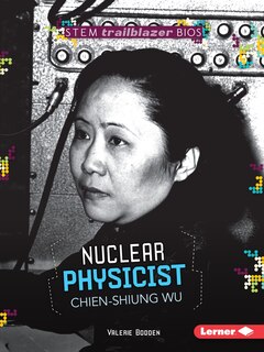 Couverture_Nuclear Physicist Chien-Shiung Wu