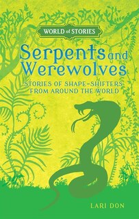 Front cover_Serpents and Werewolves