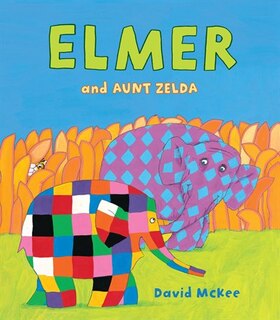 Front cover_Elmer And Aunt Zelda
