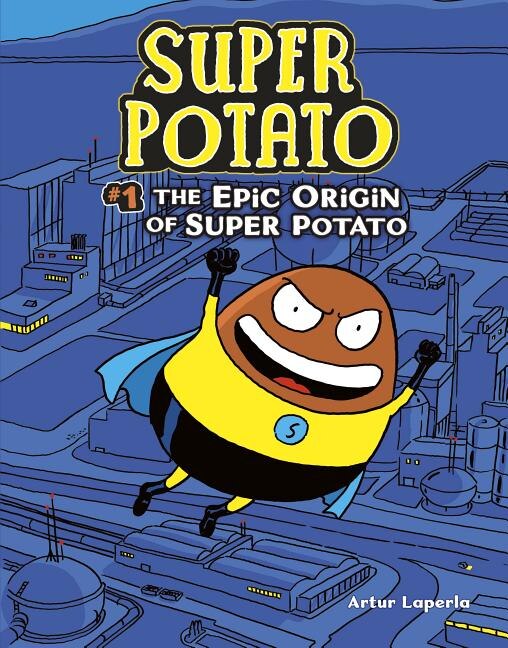 Front cover_The Epic Origin of Super Potato