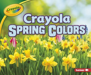 Front cover_Crayola ® Spring Colors