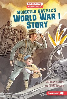 Couverture_Momcilo Gavric's World War I Story